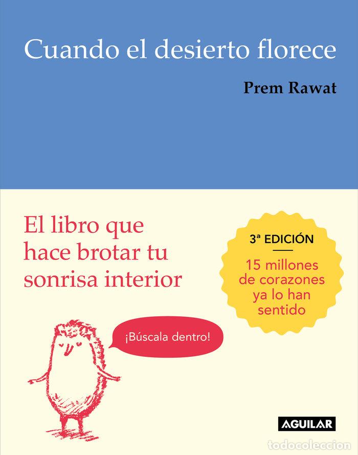 Libros: CUANDO EL DESIERTO FLORECE - RAWAT, PREM