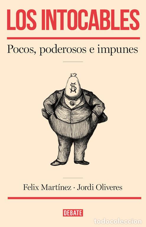 Livres: INTOCABLES,LOS - MARTINEZ, FELIX