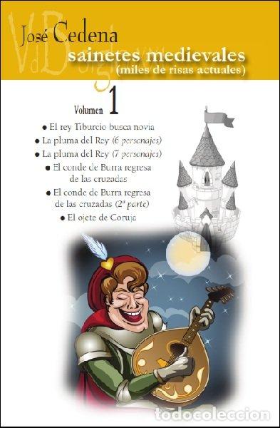 Livres: SAINETES MEDIEVALES VOLUMEN 1 - CEDENA, SANCHEZ-CABEZUDO, JOSE