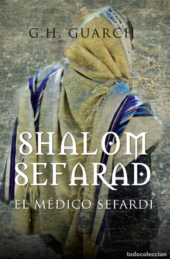 Livres: SHALOM SEFARAD NE B - GUARCH, G.H.