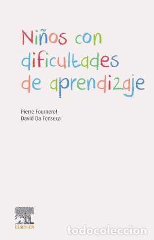 Libros: NI&Ntilde;OS CON DIFICULTADES DE APRENDIZAJE - FOURNERET, PIERRE