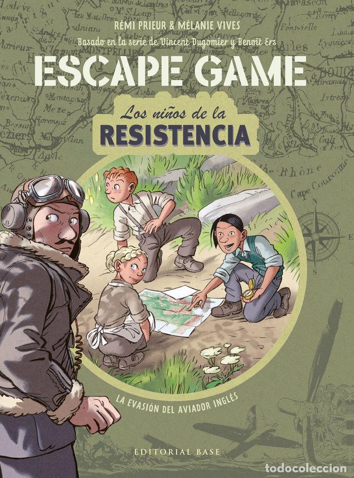 Libros: NI&Ntilde;OS DE LA RESISTENCIA LA EVASION DEL AVIADOR ESCAPE GAME - PRIEUR