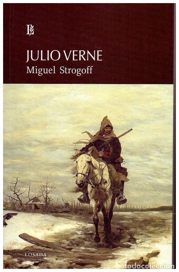 Livres: MIGUEL STROGOFF - VERNE, JULIO
