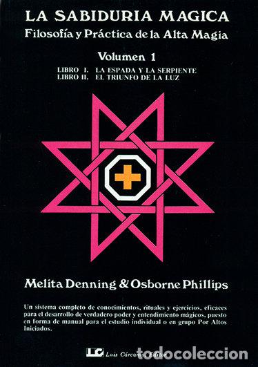 Livres: SABIDURIA MAGICA. TOMO 1,LA - DENNING, MELITA