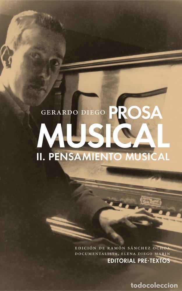 Livres: PROSA MUSICAL II PENSAMIENTO MUSICAL - DIEGO CENDOYA, GERARDO