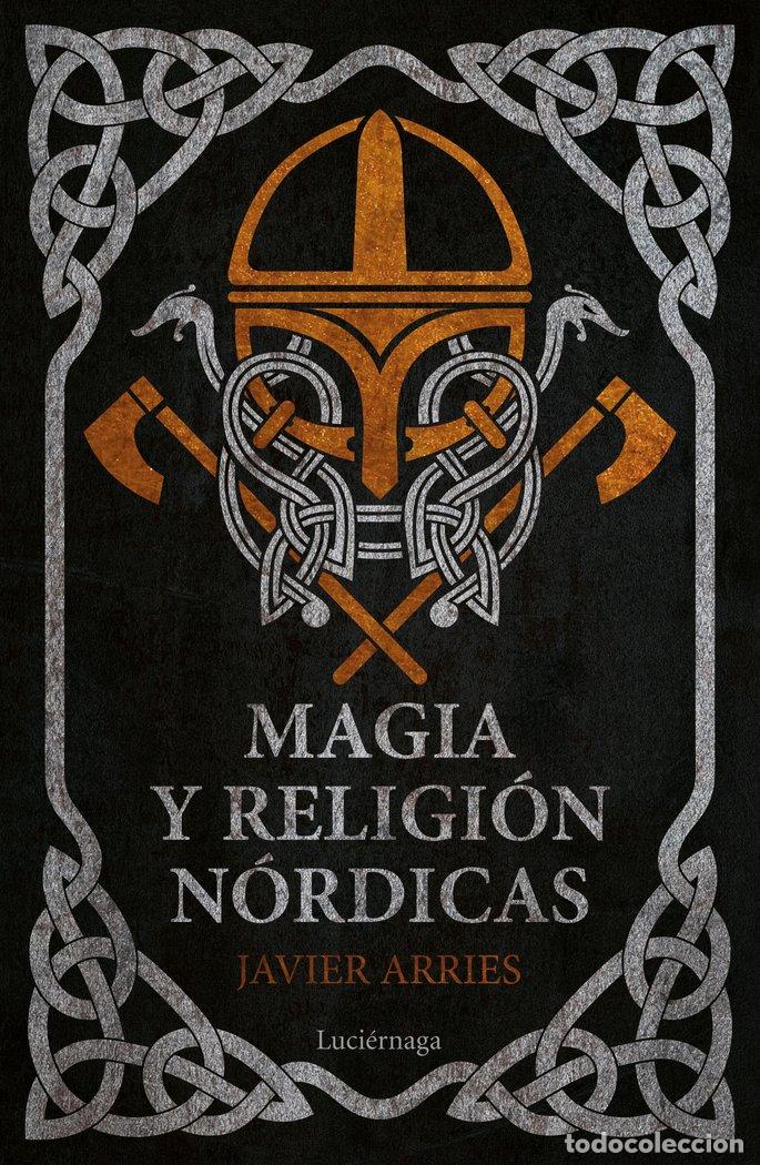 Libros: MAGIA Y RELIGION NORDICAS - ARRIES, JAVIER