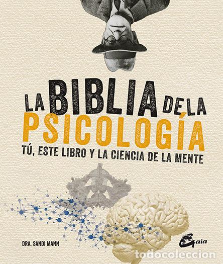 Livros: BIBLIA DE LA PSICOLOGIA,LA - MANN, DRA. SANDI
