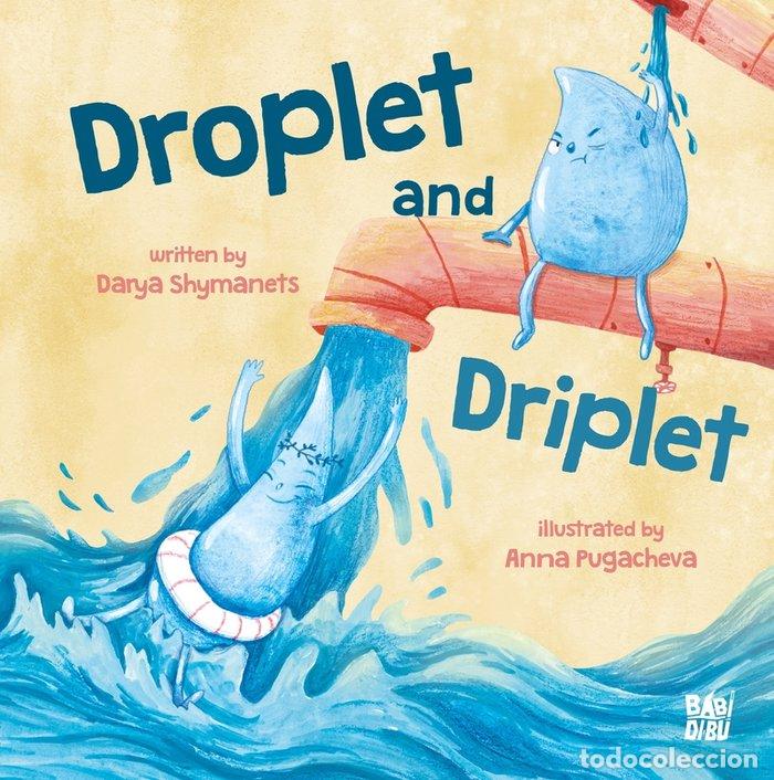 Libros: DROPLET AND DRIPLET - SHYMANETS, DARYA