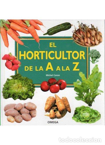 books: HORTICULTOR DE LA A A LA Z,EL - CARON, MICHEL