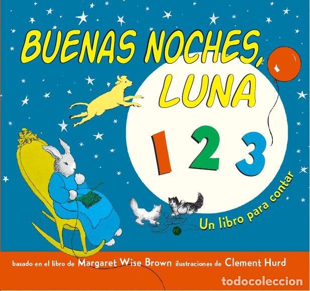 books: BUENAS NOCHES LUNA 1 2 3 - WISE BROWN, MARGARET