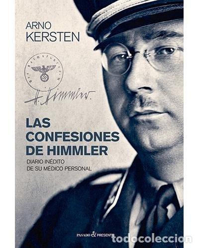 Libros: CONFESIONES DE HIMMLER,LAS - KERSTEN, ARNO