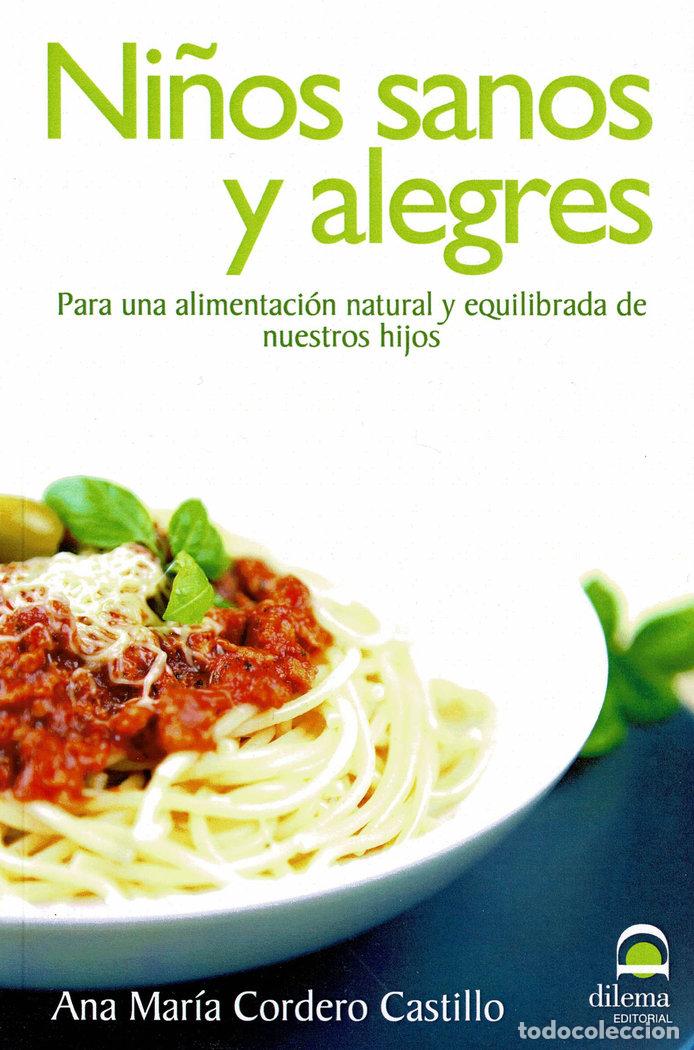 Libros: NI&Ntilde;OS SANOS Y ALEGRES - CORDERO CASTILLO, ANA MARIA