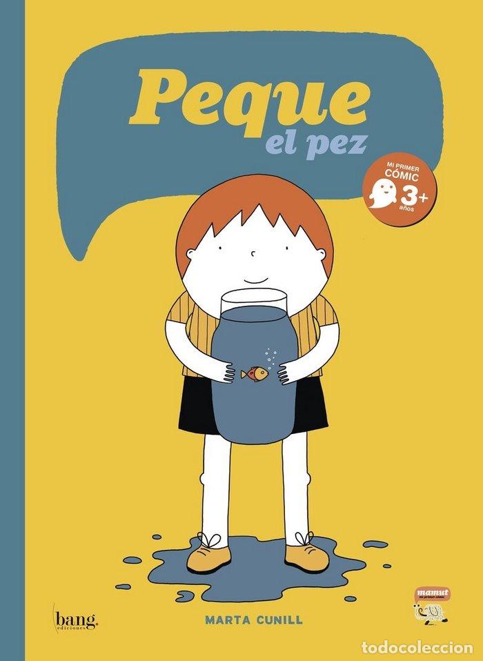Livros: PEQUE EL PEZ - CUNILL, MARTA