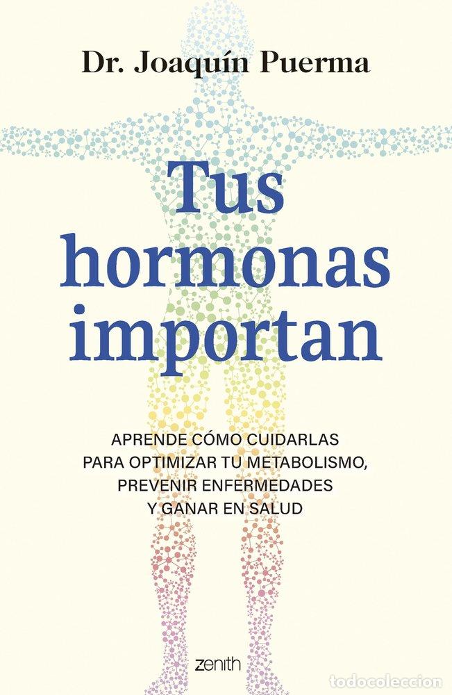 Libros: TUS HORMONAS IMPORTAN - JOAQUIN PUERMA