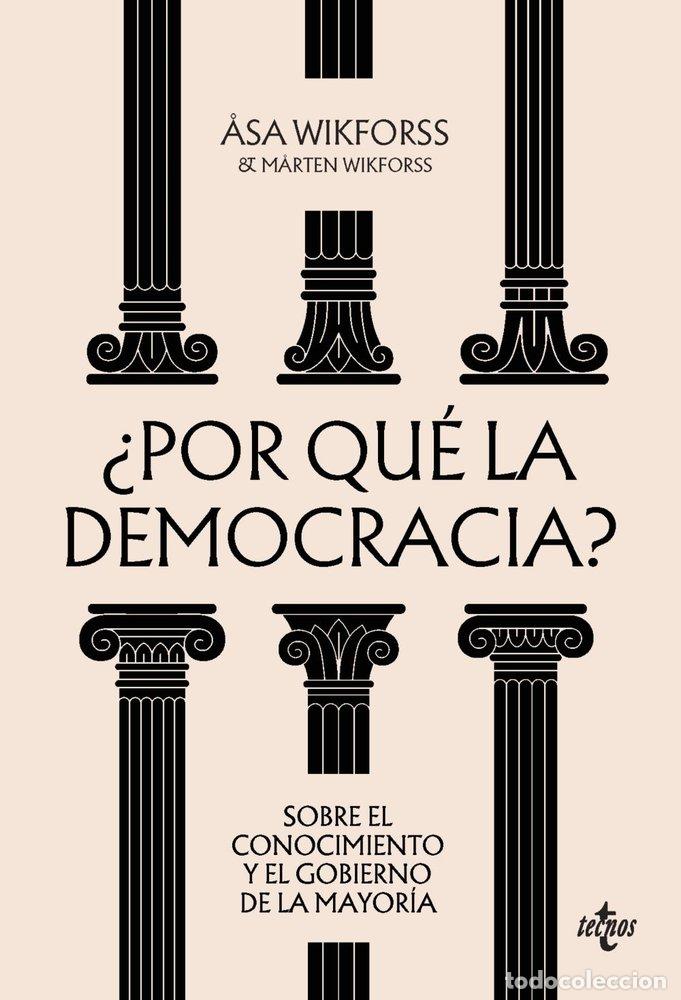 Libros: POR QUE LA DEMOCRACIA - WIKFORSS, &Aring;SA