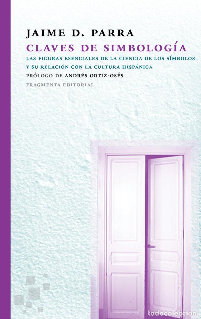 Livros: CLAVES DE SIMBOLOGIA - PARRA ORTEGA, JAIME DANIEL