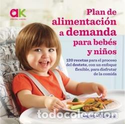 Libri: PLAN DE ALIMENTACION A DEMANDA PARA BEBES Y NI&Ntilde;OS - KARMEL, ANNABEL