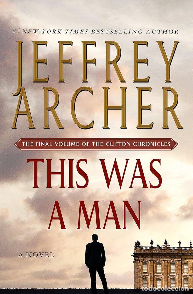 Libri: THIS WAS A MAN - JEFFREY ARCHER