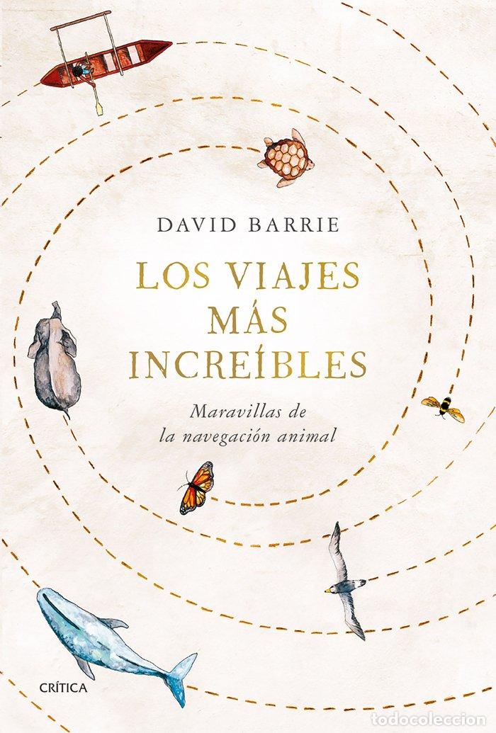 Livros: LOS VIAJES MAS INCREIBLES - DAVID BARRIE
