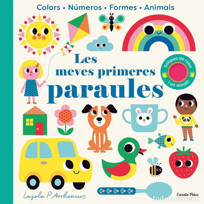 Livros: LES MEVES PRIMERES PARAULES AMB SOLAPES DE ROBA I UN MIRALL - ARRHENIUS, INGELA P.