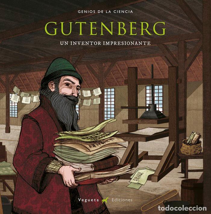 Livros: GUTENBERG UN INVENTOR IMPRESIONANTE - MARCOS, ALVARO