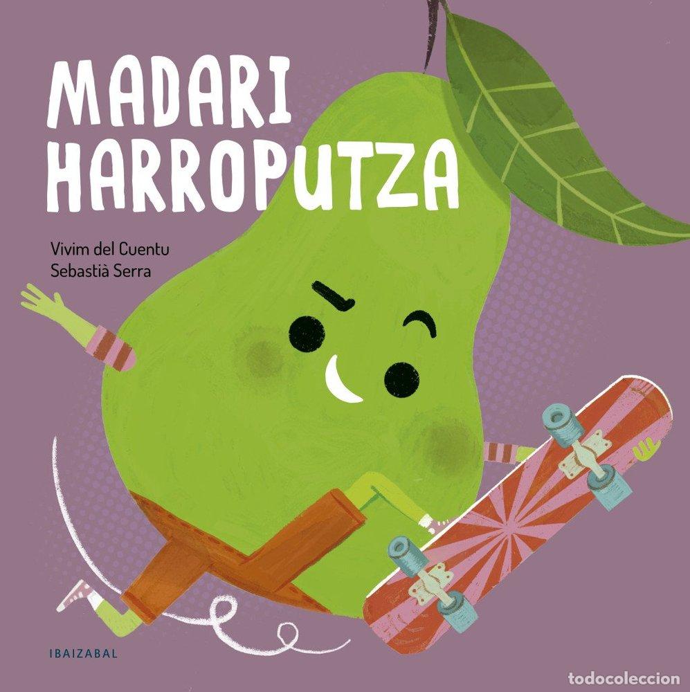 Livres: MADARI HARROPUTZA - DEL CUENTU, VIVIM