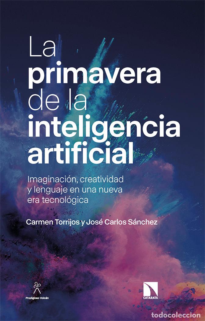 Libri: PRIMAVERA DE LA INTELIGENCIA ARTIFICIAL,LA - SANCHEZ