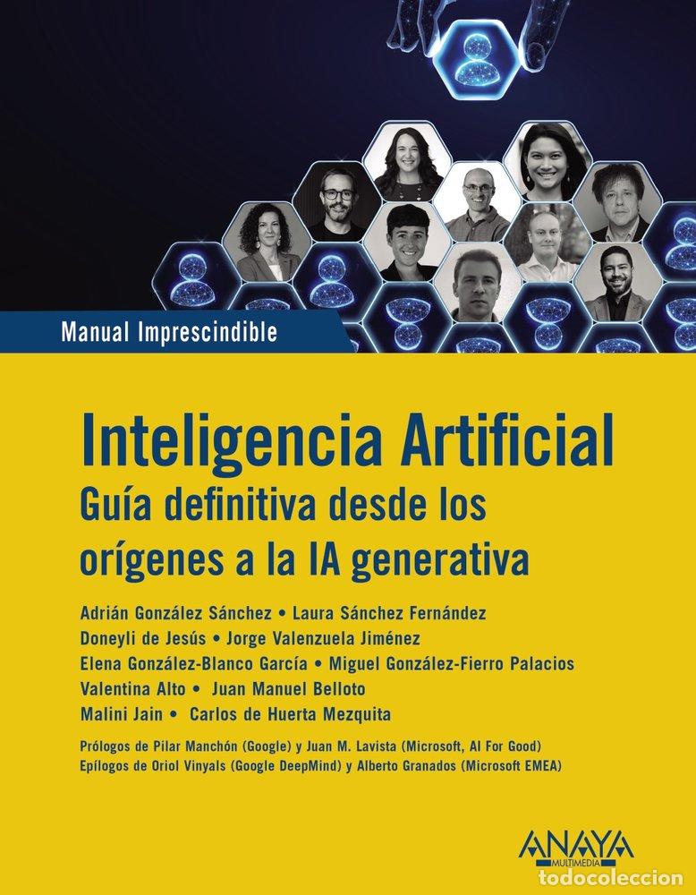 Livros: INTELIGENCIA ARTIFICIAL. GUIA DEFINITIVA DESDE LOS ORIGENES - GONZALEZ SANCHEZ, ADRIAN