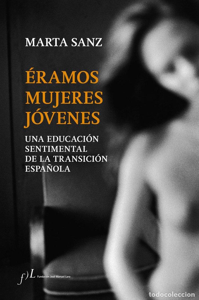 books: ERAMOS MUJERES JOVENES - SANZ, MARTA