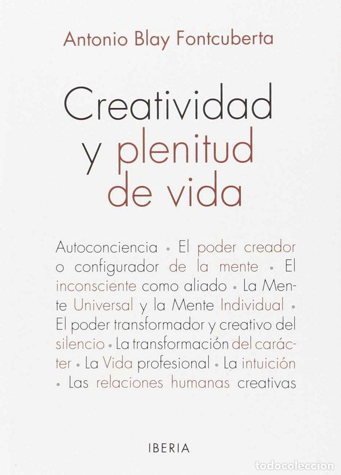 books: CREATIVIDAD Y PLENITUD DE VIDA - BLAY FONTCUBERTA, ANTONIO