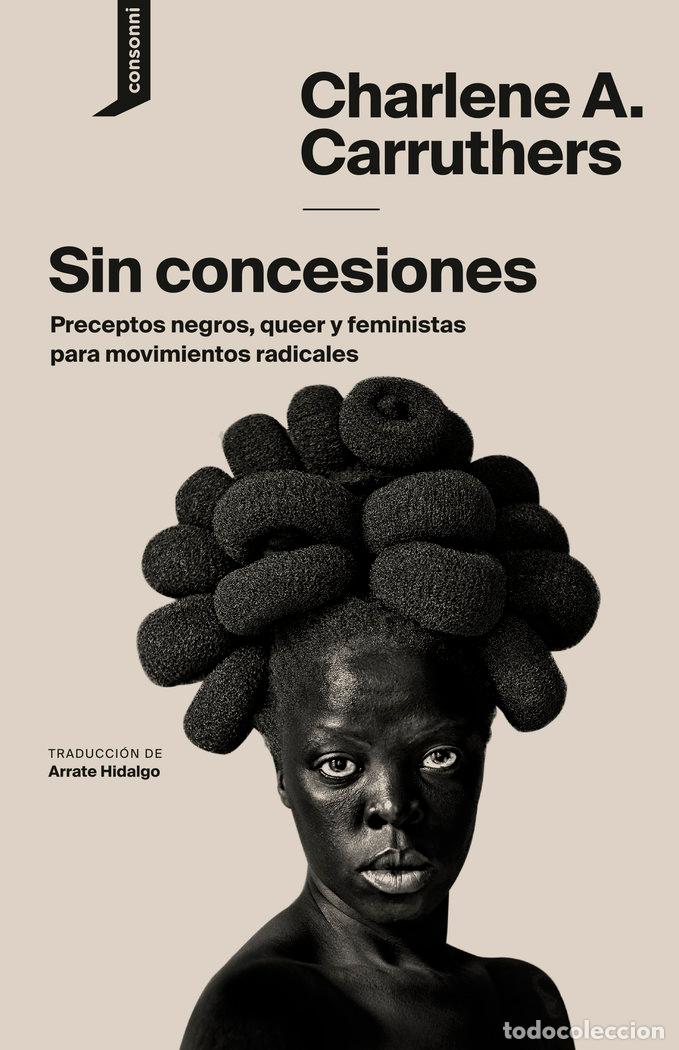 books: SIN CONCESIONES - CARRUTHERS, CHARLENE A.