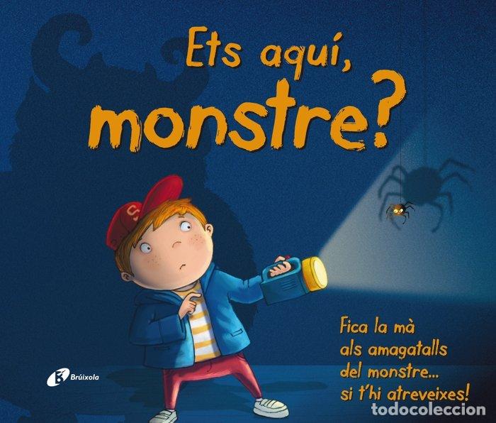 Livres: ETS AQUI, MONSTRE? - AA.VV.