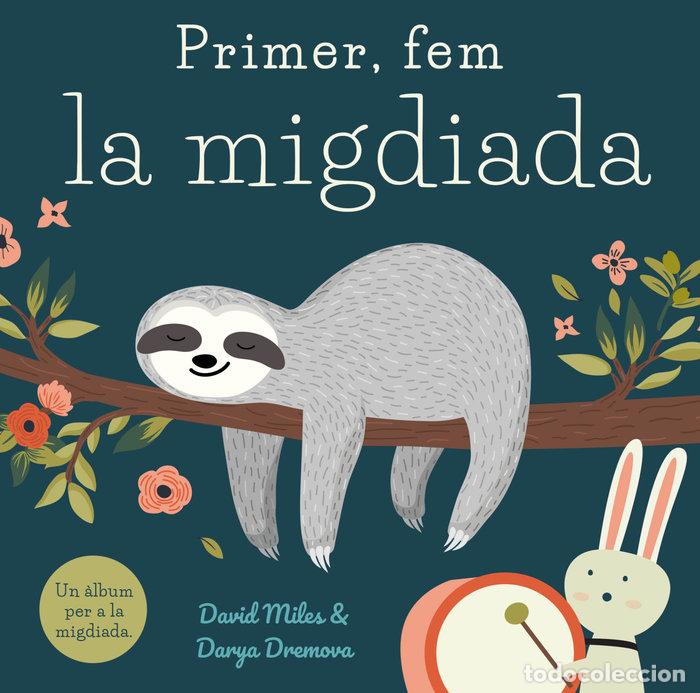 Libri: PRIMER FEM LA MIGDIADA - CAT - MILES, DAVID