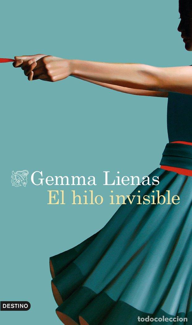 Libri: HILO INVISIBLE,EL - LIENAS MASSOT, GEMMA