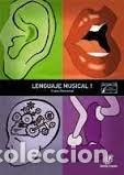 Libri: LENGUAJE MUSICAL 1 (GRADO ELEMENTAL) - FERNANDEZ, LOLA