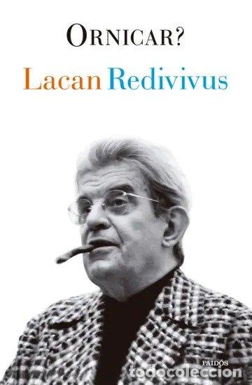 Livros: LACAN REDIVIVUS ORNICAR - LACAN, JACQUES