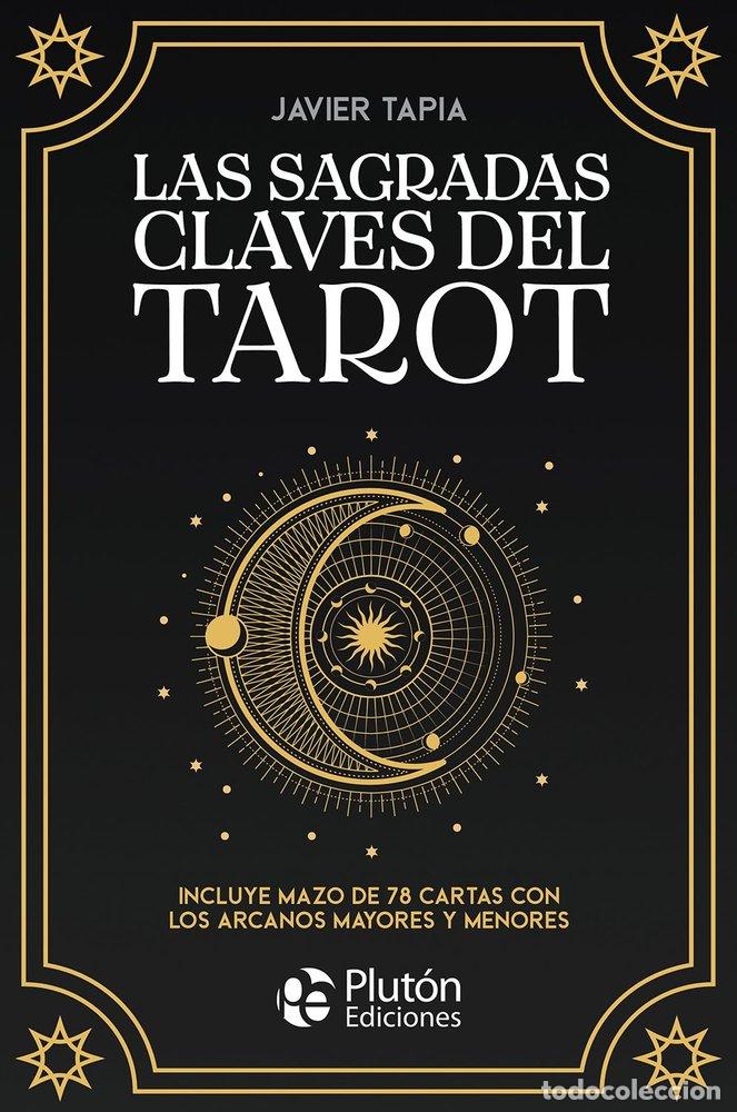 Livros: LAS SAGRADAS CLAVES DEL TAROT - TAPIA, JAVIER