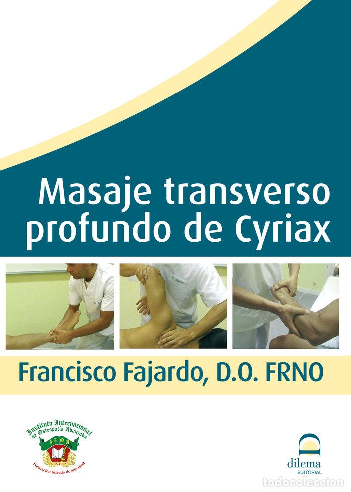 Libros: MASAJE TRANSVERSO PROFUNDO DE CYRIAX DVD - FAJARDO RUIZ, FRANCISCO