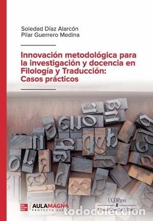 Libros: INNOVACION METODOLOGICA PARA LA INVESTIGACION Y DOCENCIA EN - .