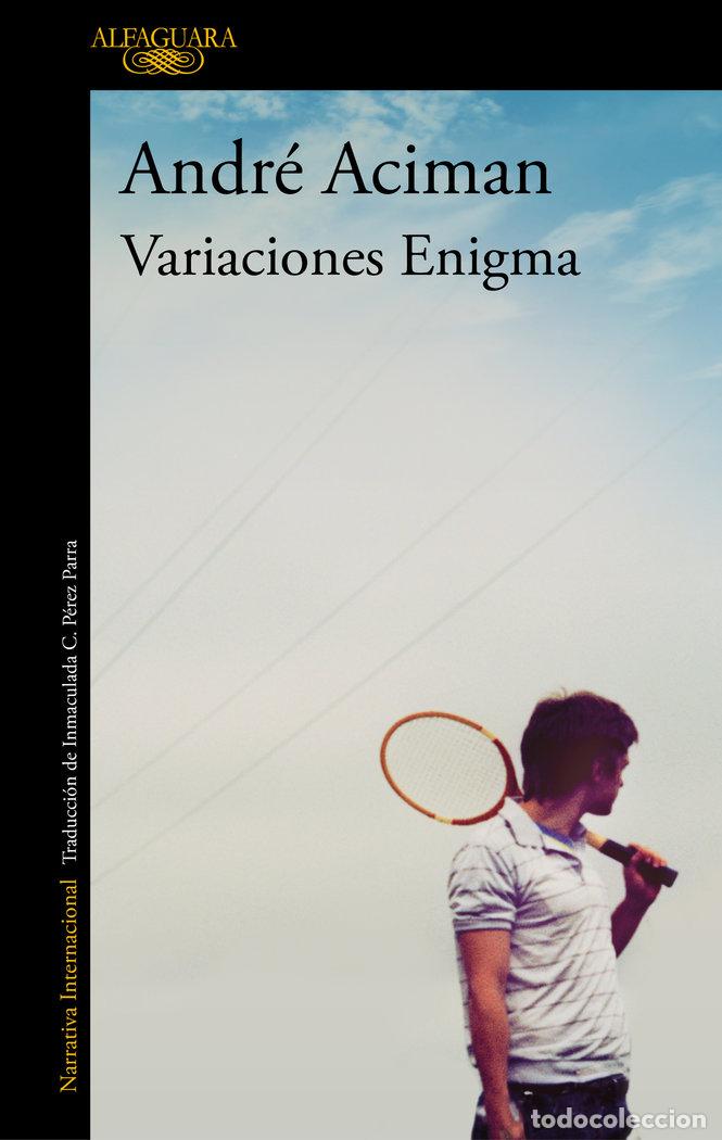 Libros: VARIACIONES ENIGMA - ACIMAN, ANDRE