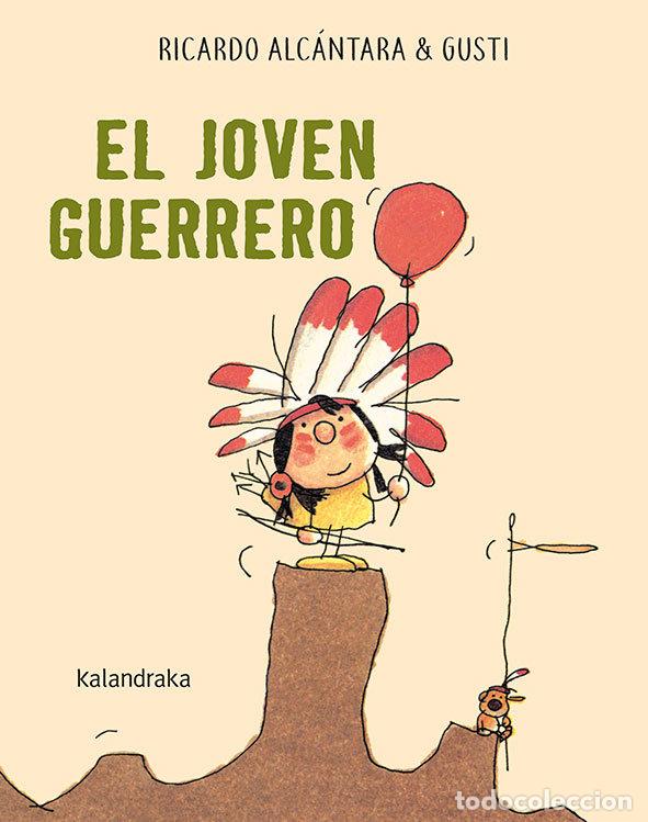 Libros: EL JOVEN GUERRERO - ALCANTARA, RICARDO