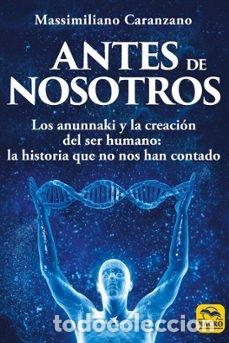 Libros: ANTES DE NOSOTROS - CARANZANO, MASSIMILIANO