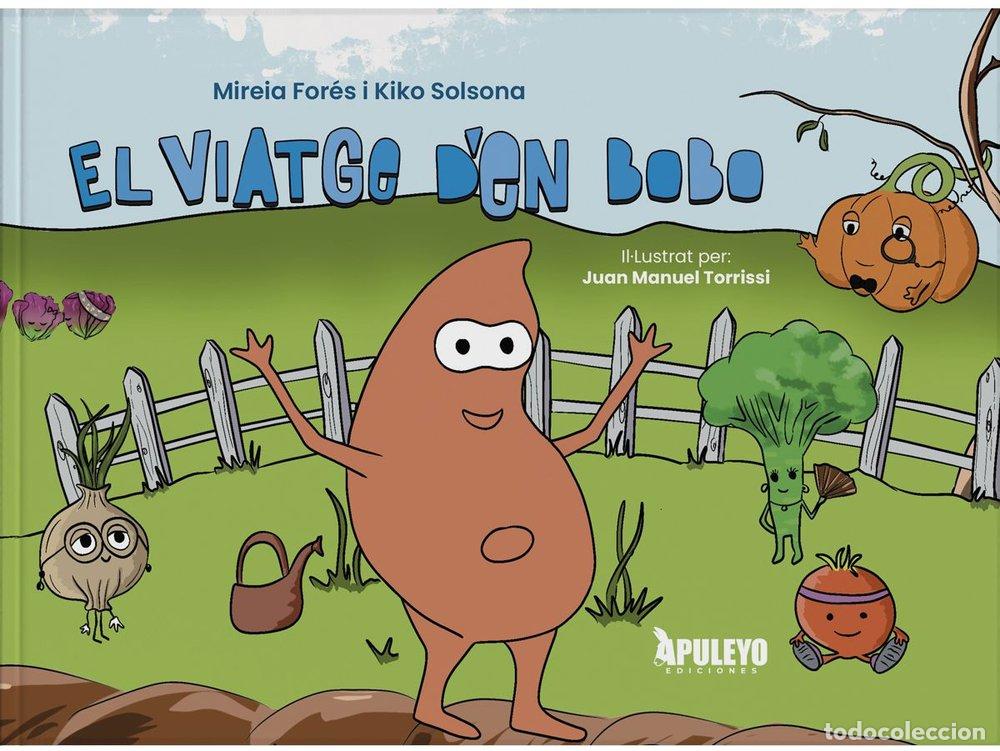books: EL VIATGE D'EN BOBO - FORES SULL&middot;, MIREIA