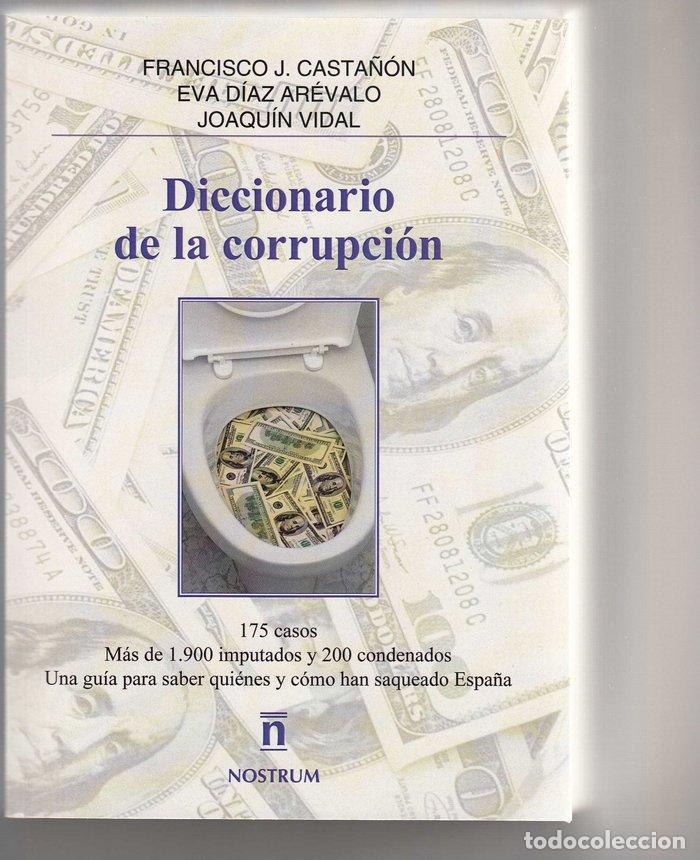 Livros: DIARIO DE LA CORRUPCION - CASTA&Ntilde;ON, DIAZ AREVALO Y VIDAL, FRANCISC