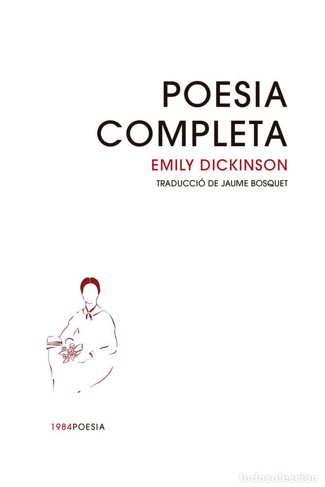 Libros: POESIA COMPLETA - DICKINSON, EMILY