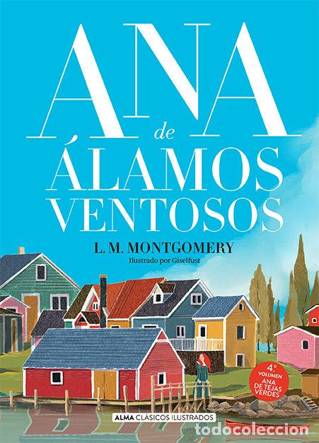 Libros: ANA DE ALAMOS VENTOSOS - MONTGOMERY, LUCY MAUD