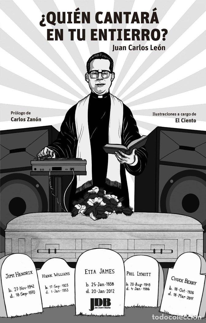Libros: QUIEN CANTARA EN TU ENTIERRO - LEON SOTO, JUAN CARLOS