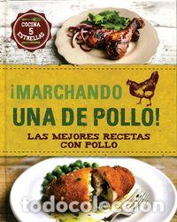Libros: MARCHANDO UNA DE POLLO - SHEASBY, ANNE