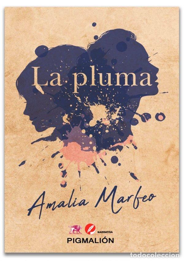 Libri: PLUMA,LA - MARFEO, AMALIA