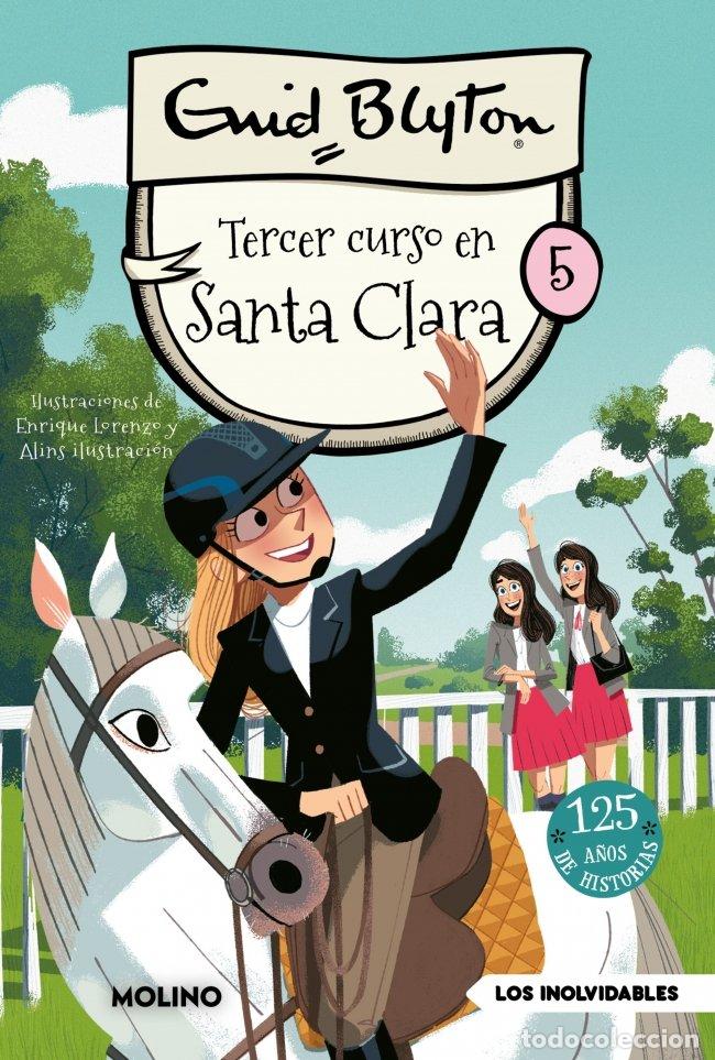 Livres: SANTA CLARA 5 TERCER CURSO EN SANTA CLARA - BLYTON, ENID
